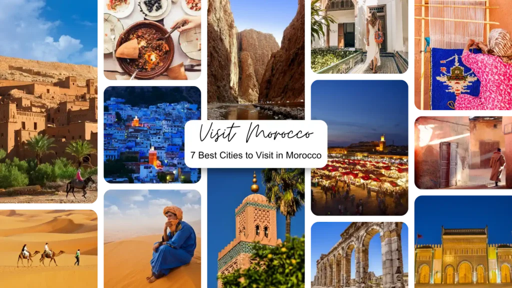 A photo collage of the best cities to visit in Morocco, showing the blue streets of Chefchaouen, Djemaa el-Fna in Marrakech, and the Fes tanneries.
