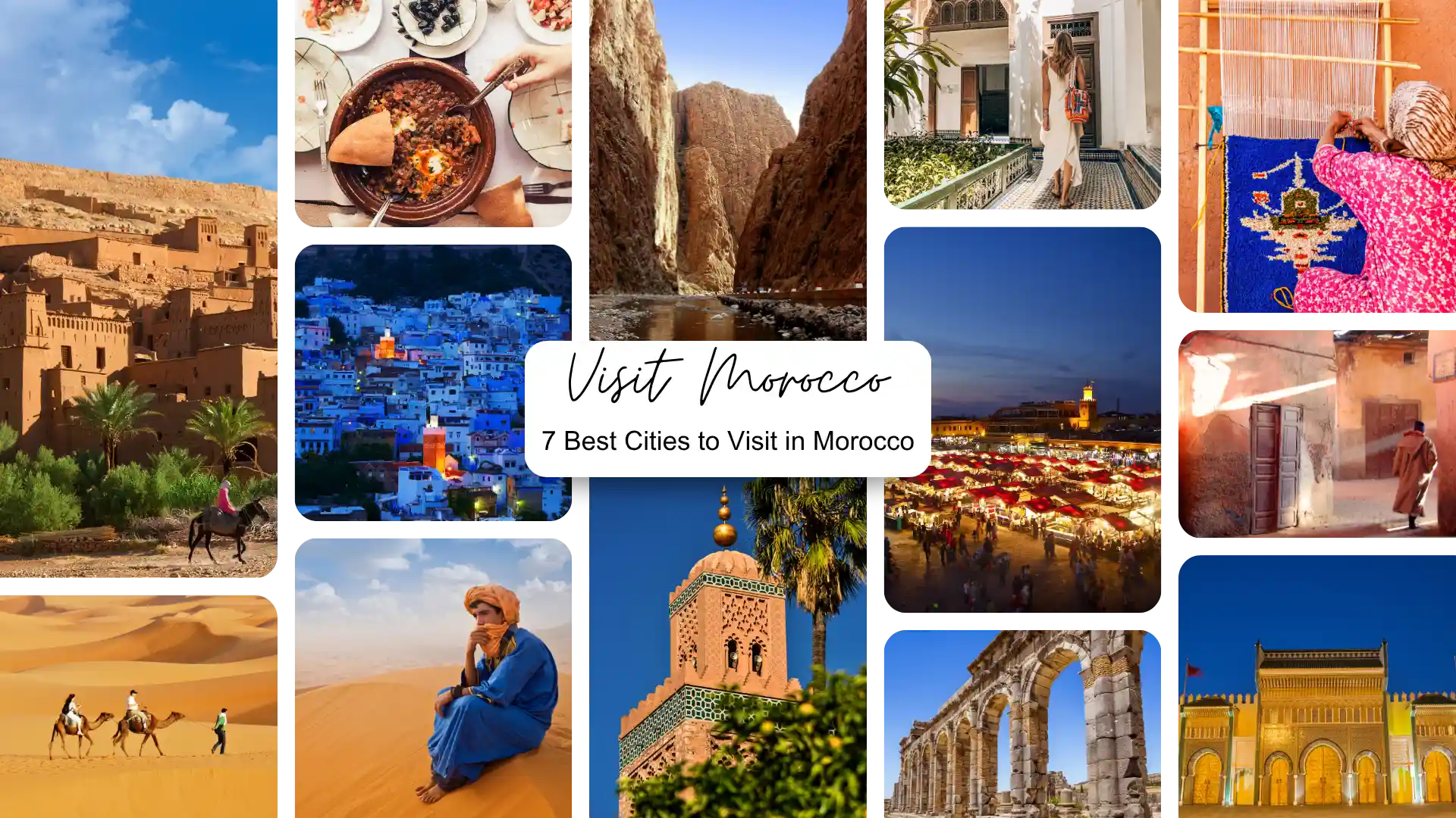 A photo collage of the best cities to visit in Morocco, showing the blue streets of Chefchaouen, Djemaa el-Fna in Marrakech, and the Fes tanneries.